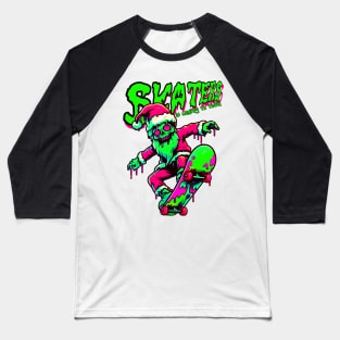 Skaters is coming to town Baseball T-Shirt